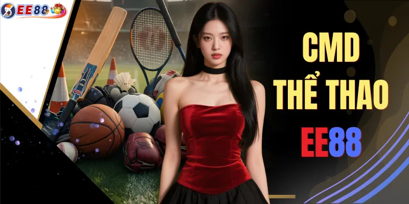 CMD Thể Thao EE88