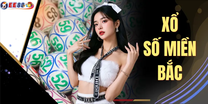 Xổ Số Miền Bắc